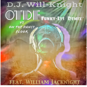 OTDF (feat. William Jacknight) (Funky'Lys Extended Version)