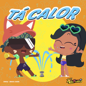 Tá calor (De "Clube da Anittinha") [Vol. 2]