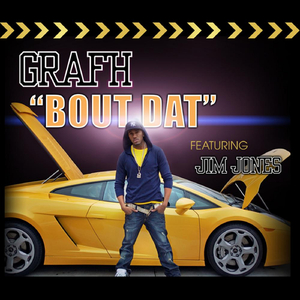 Bout Dat(feat. Jim Jones)