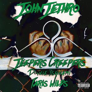 Jeepers Creepers (feat. Paris Wilds & Donnie Tsunami)