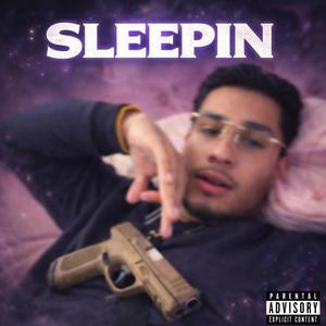Sleepin