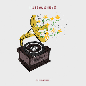 I'll Be Yours (Home)