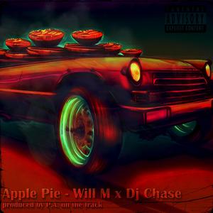 Apple Pie (feat. P.A. On The Track & DJ Chase)