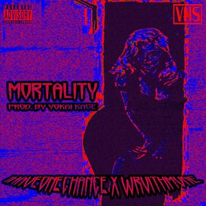 Mortality (feat. WRVITHMVNE)