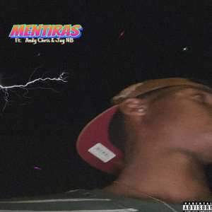 Mentiras (feat. Jay NB & Andy Chris)