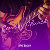 Dane Brown - Cowboy Church