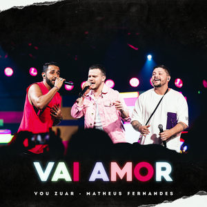 Vai Amor (Ao Vivo)
