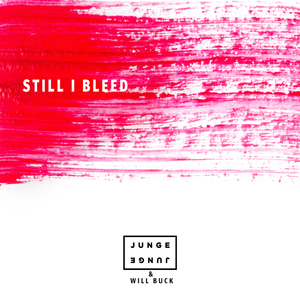 Still I Bleed (Extended Mix)
