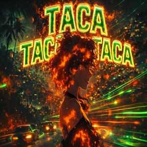 Taca Taca Taca