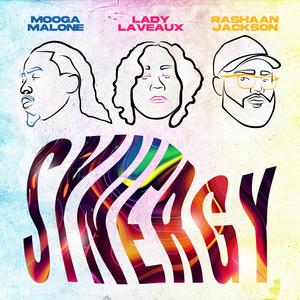 Synergy (feat. Lady Laveaux & Mooga Malone)