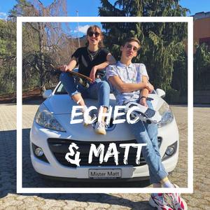 Échec & Matt
