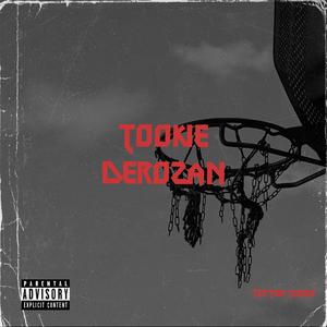 Tookie DeRozan