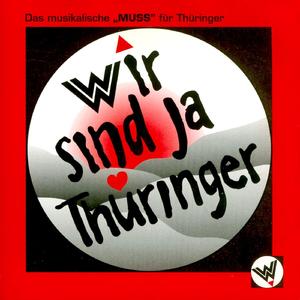 Wir sind ja Thüringer