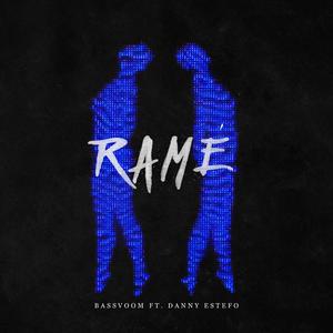 Ramé (feat. Danny Estefo)