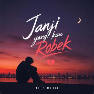 Janji Yang Kau Robek