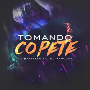 Tomando Copete (feat. El Kapucha)