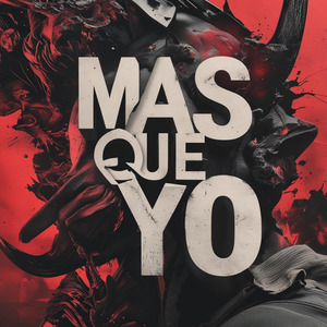 Mas Que Yo