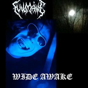 Wide Awake