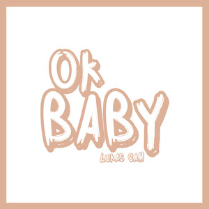 Ok Baby