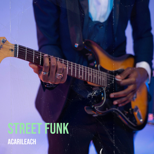 Street Funk