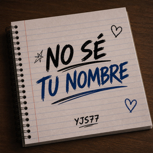 No se tu nombre