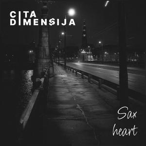 Sax heart (feat. Kristens Kupčs)