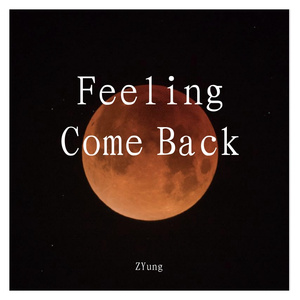 Feeling Come Back