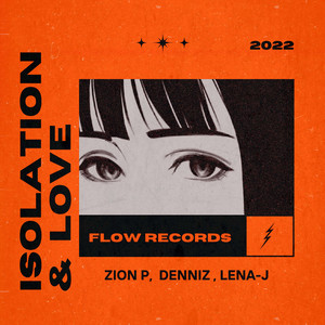 隔离爱 (feat. DenNiz & LENA-J)