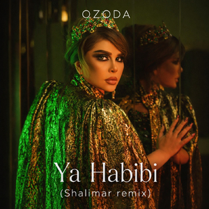 Ya Habibi (Shalimar Remix)