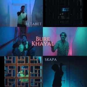 Bure Khayal (feat. Skapa)
