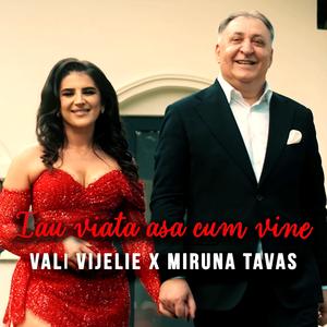 Iau Viata Asa Cum Vine (feat. Miruna Tavas)