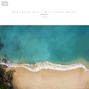 내면의 깊은 곳으로 안내하는 파도 소리와 음악