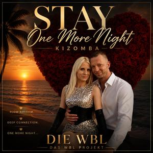 STAY ONE MORE NIGHT (Warm Kizomba Dance Song)