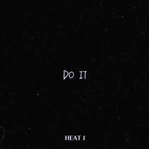 Do it(Prod.Oso Familiar)