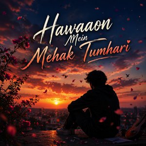 Hawaaon Mein Mehak Tumhari
