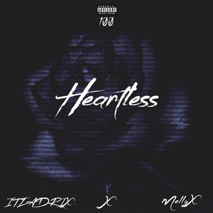 Heartless (feat. MellyX)