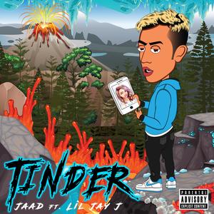 Tinder (feat. Lil Jayj)