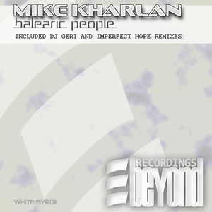 Balearic People (Imperfect Hope Remix)