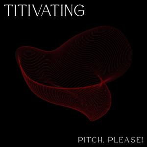 Titivating