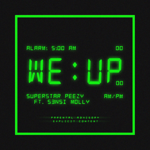 We Up (feat. S3nsi Molly)