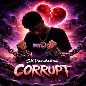 Corrupt