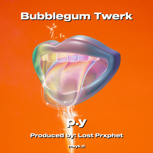 Bubblegum Twerk
