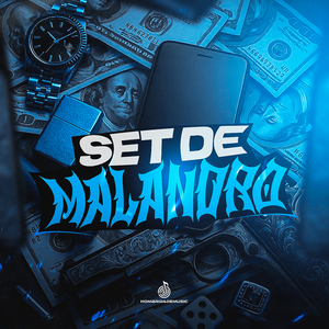 Set de Malandro