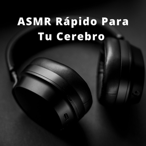 Todo En UnoASMR (Para El Cuerpo y La Mente)