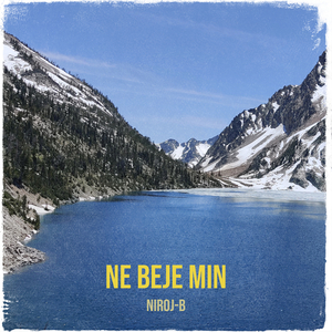 Ne Beje Min