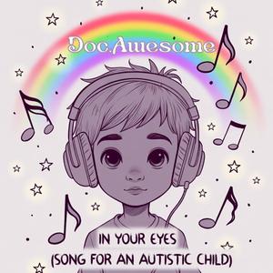 In Your Eyes (Song for an Autistic Child)