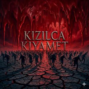 KıZıLCa KıYaMeT