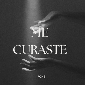 Me Curaste