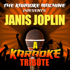 Kozmic Blues (Janis Joplin Karaoke Tribute)