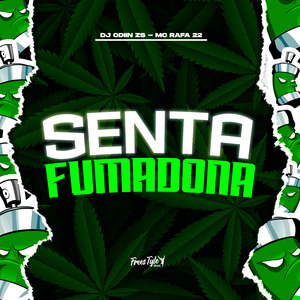 Senta Fumadona
